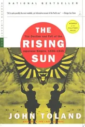 Omslag van The Rising Sun The Decline and Fall of the Japanese Empire, 1936-1945