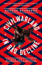 Omslag van CivilWarLand in Bad Decline Stories and a Novella