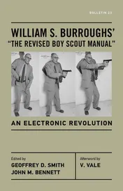 Omslag van William S. Burroughs' "The Revised Boy Scout Manual" An Electronic Revolution