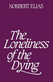 Omslag van Loneliness of the Dying