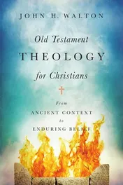 Omslag van Old Testament Theology for Christians From Ancient Context to Enduring Belief