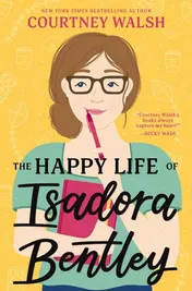 Omslag van The Happy Life of Isadora Bentley
