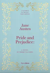 Omslag van Pride and Prejudice (British Library Deluxe Facsimile Edition) A Novel. In Three Volumes.