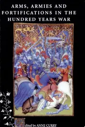 Omslag van Arms, Armies and Fortifications in the Hundred Years War
