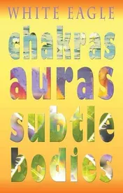 Omslag van Chakras, Auras, Subtle Bodies