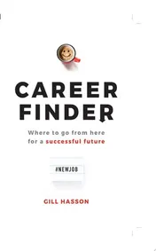 Omslag van Career Finder Where to go from here for a Successful Future