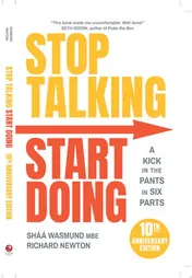 Omslag van Stop Talking, Start Doing A Kick in the Pants in Six Parts