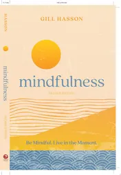 Omslag van Mindfulness Be Mindful. Live in the Moment.