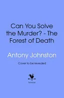 Omslag van Can You Solve the Murder? - the Forest of Death