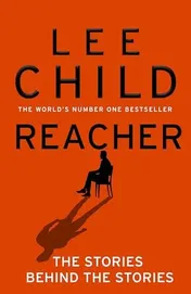 Omslag van Reacher: the Stories Behind the Stories