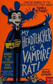 Omslag van My Headteacher is a Vampire Rat!