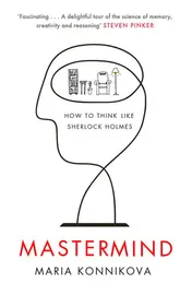 Omslag van Mastermind How to Think Like Sherlock Holmes
