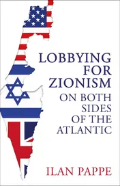 Omslag van Lobbying for Zionism on Both Sides of the Atlantic