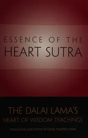 Omslag van The Essence of the Heart Sutra The Dalai Lama's Heart of Wisdom Teachings