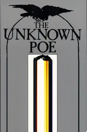 Omslag van The Unknown Poe An Anthology of Fugitive Writings