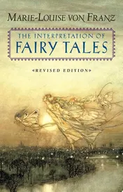 Omslag van The Interpretation of Fairy Tales Revised Edition