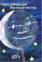 Omslag van Papa, Please Get the Moon for Me Miniature Edition