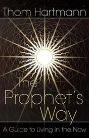 Omslag van The Prophet's Way A Guide to Living in the Now