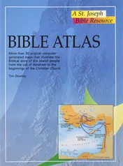 Omslag van Bible Atlas More Than 30 Original Computer-Generate Maps That Illustrate the Biblical Story of the Jewish People from The