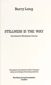 Omslag van Stillness is the Way An Intensive Meditation Course