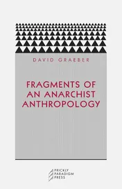 Omslag van Fragments of an Anarchist Anthropology