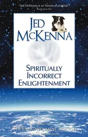 Omslag van Spiritually Incorrect Enlightenment