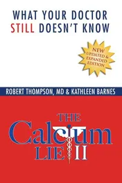 Omslag van The Calcium Lie II What Your Doctor Still Doesn't Know