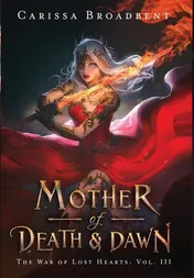 Omslag van Mother of Death and Dawn