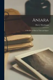Omslag van Aniara A Review of Man in Time and Space