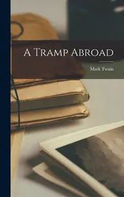 Omslag van A Tramp Abroad