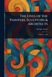 Omslag van The Lives of the Painters, Sculptors & Architects