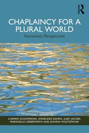 Omslag van Chaplaincy for a Plural World Humanistic Perspectives