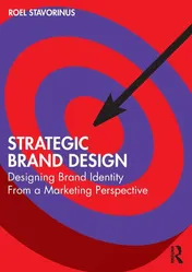 Omslag van Strategic Brand Design Designing Brand Identity from a Marketing Perspective