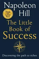 Omslag van The Little Book of Success Discovering the Path to Riches