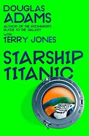 Omslag van Douglas Adams's Starship Titanic