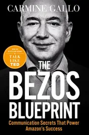 Omslag van The Bezos Blueprint Communication Secrets That Power Amazon's Success