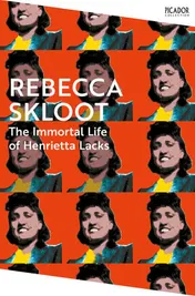 Omslag van The Immortal Life of Henrietta Lacks