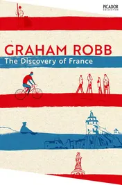 Omslag van Picador The Discovery of France (Picador Collection).