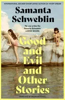 Omslag van Good and Evil and Other Stories