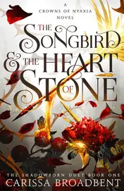 Omslag van The Songbird and the Heart of Stone