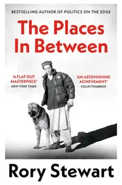 Omslag van Picador The Places In Between A vivid account of a death-defying walk across war-torn Afghanistan.