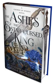 Omslag van The Ashes and the Star-Cursed King Exclusive Edition