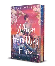 Omslag van When Haru Was Here: A Magical and Heartbreaking Queer YA Romance