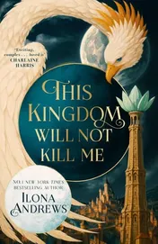 Omslag van This Kingdom Will Not Kill Me (International Edition)