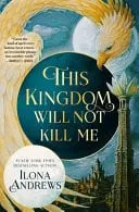 Omslag van This Kingdom Will Not Kill Me