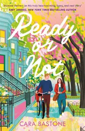 Omslag van Ready or Not: A heartfelt, friends-to-lovers romance from the audio-bestselling author of CALL ME MAYBE!