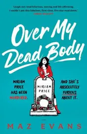 Omslag van Over My Dead Body
