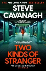 Omslag van Two Kinds of Stranger The New Eddie Flynn Thriller from the Top Five Sunday Times Bestseller