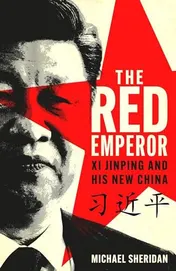 Omslag van The Red Emperor Xi Jinping and His New China