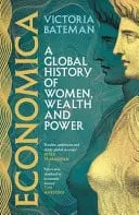 Omslag van Economica: 'This Book Sets a New Standard in Economic History' - Tim Harford